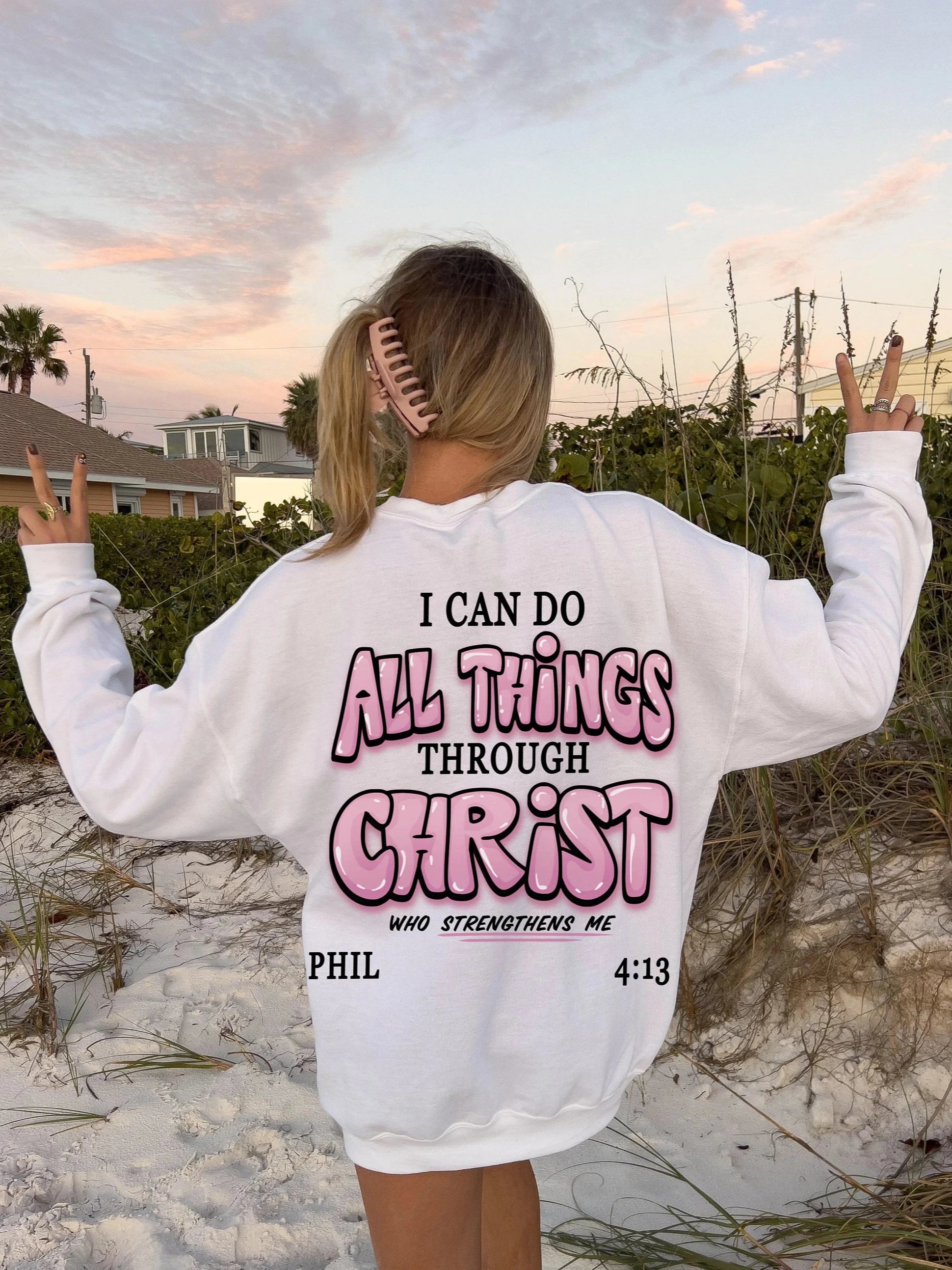 I can do all things Sweatshirt